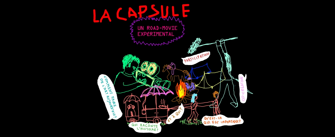 Résidence de création du projet La Capsule