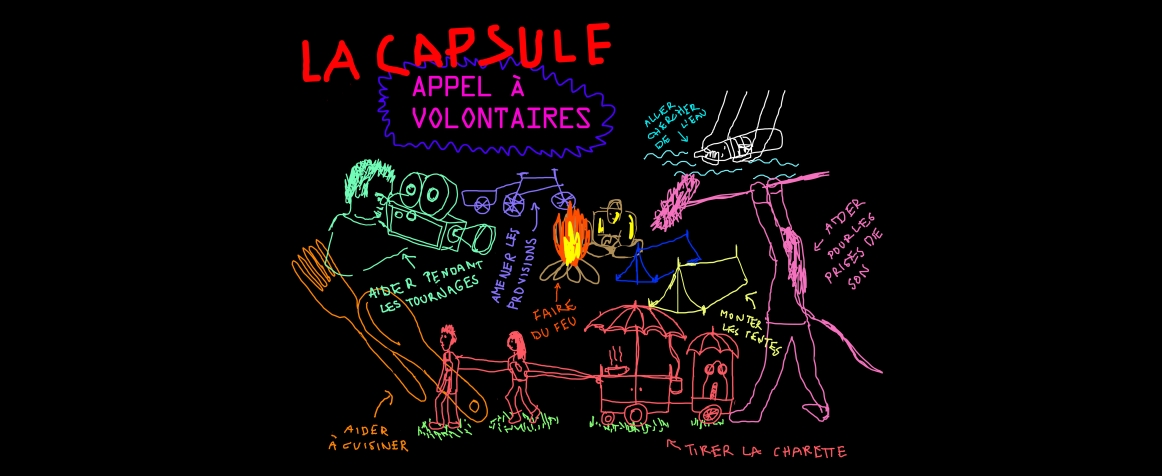 APPEL À VOLONTAIRES & À FANZINE - RÉSIDENCE LA CAPSULE