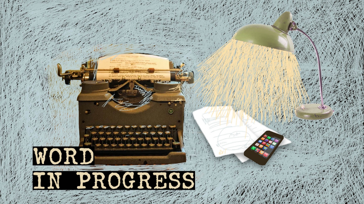 Word in Progress (WIP)